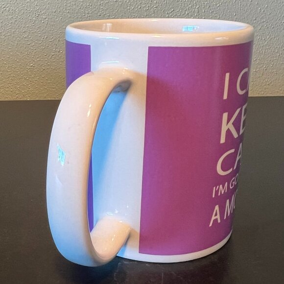 I CAN’T KEEP CALM I’M GOING TO BE A MOMMY! Mug Chat from GANZ ~ Baby Shower Gift - Picture 5 of 7